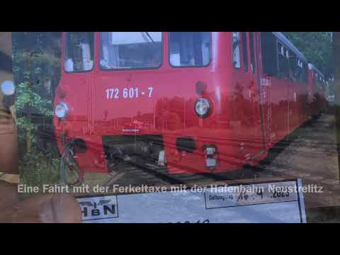 Eine Fahrt mit der Ferkeltaxe mit der Hafenbahn Neustrelitz