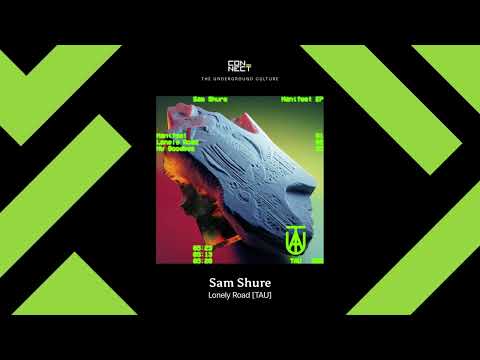 PREMIERE: Sam Shure - Lonely Road [TAU]