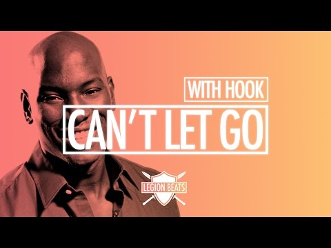 Tyrese Type Beat with Hook by Constantine – “Can't Let Go” Prod. Legion Beats