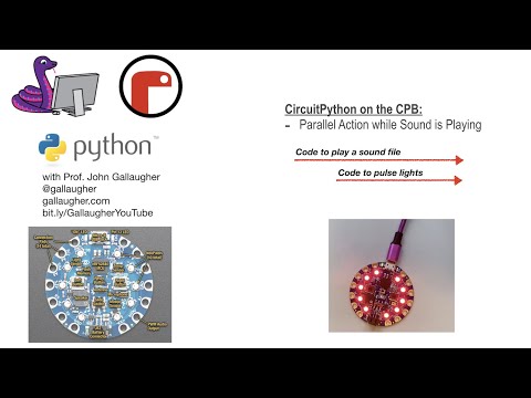 CPB Lesson 13 - Parallel in Sound Play in CircuitPython