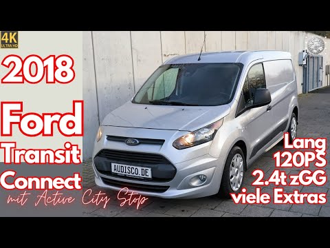 Ford Transit Connect 240 L2 mit 120PS - der Größte, Längste und Stärkste