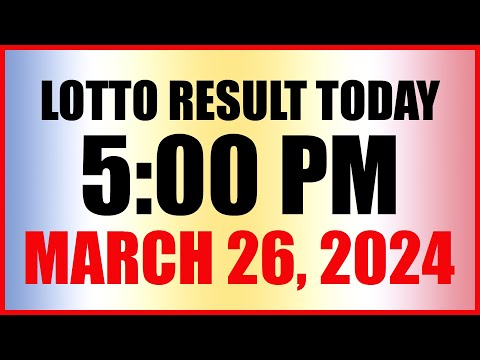 Lotto Result Today 5pm March 26, 2024 Swertres Ez2 Pcso