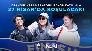 İstanbul Yarı Maratonu Rekor Katılımla 27 Nisan'da Koşulacak!