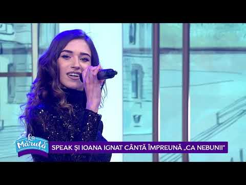 Speak și Ioana Ignat, cântă împreună ”ca nebunii”