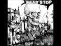 Dead Stop - Kiss My Ass 