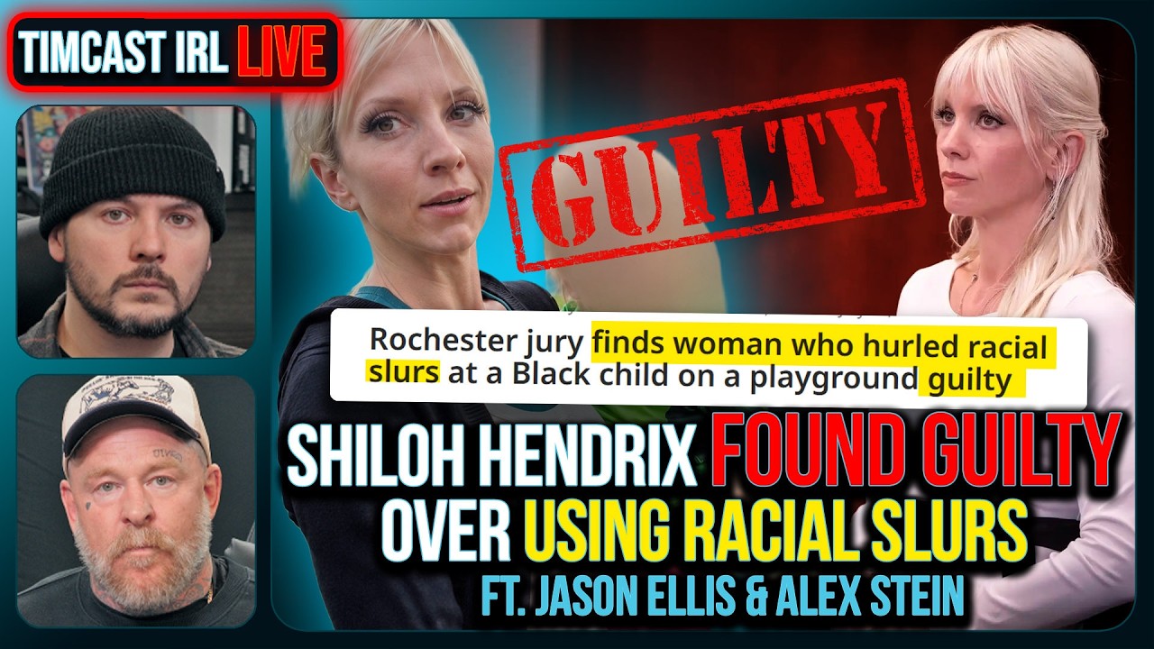 Shiloh Hendrix FOUND GUILTY Over Using Racial Slurs w/ Jason Ellis & Alex Stein | Timcast IRL