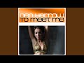To Meet Me