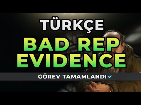 BAD REP EVIDENCE - PRAPOR TÜRKÇE Escape from Tarkov Görevi