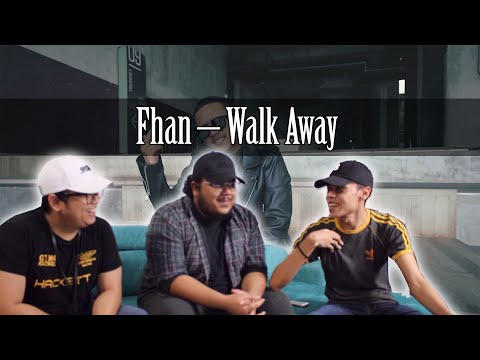 Fhan – Walk Away Reaction | Serabut React