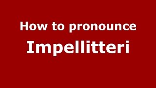 How to pronounce Impellitteri