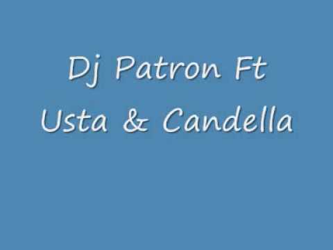 Dj PaTRoN ft. Usta & Candella - Utan