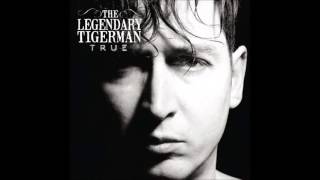 Legendary Tigerman   Gone