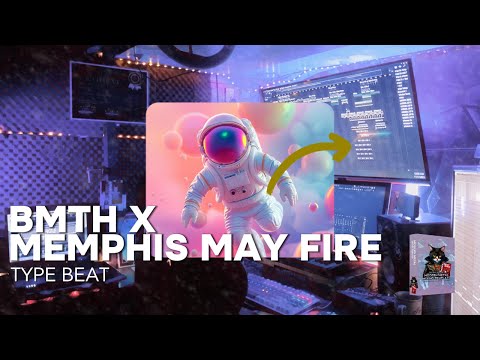 [FREE] METALCORE | BMTH x MEMPHIS MAY FIRE TYPE BEAT