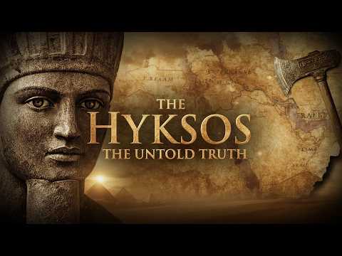 The Untold Truth of the Hyksos Civilization | Egypt's Forgotten Rulers Revealed