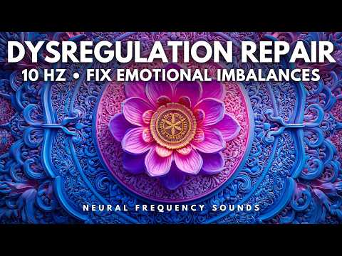 10 Hz Alpha Waves 🌿 Dopamine Detox & Cognitive Rewire 🧬 Reset Emotional Baseline | Meditation Music