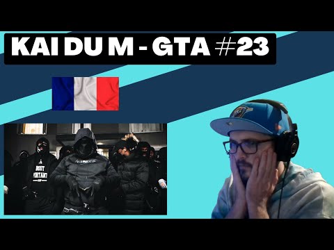 🇫🇷 KAI DU M - GTA #23 [Reaction]  | Some guy's opinion