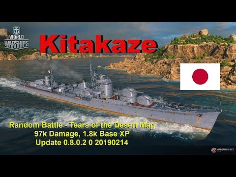 World of Warships - Kitakaze - Dakka...Dakka...Dakka - 97k Dam, 1.8k BXP