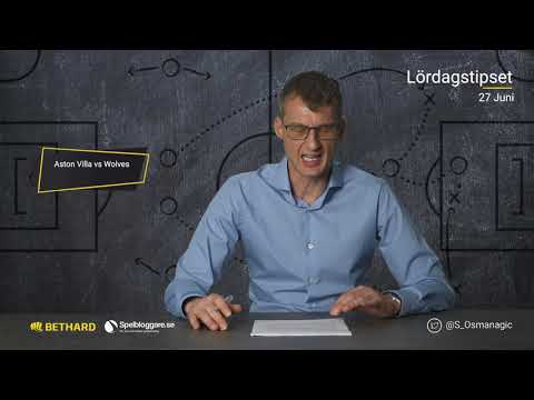 Speltips: Aston Villa - Wolverhampton & Atlético Madrid - Alavés 27/6