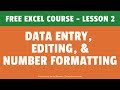 FREE Excel Course Lesson 2 Data Entry Editing And Number Formatting