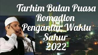 Download lagu TARHIM Bulan Puasa Romadlon,Sangat Cocok Diputar Waktu Sahur. @AliRaffasya mp3