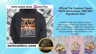 Official The Clemson Tigers 125TH Anniversary 1896 2021 Signatures Shirt