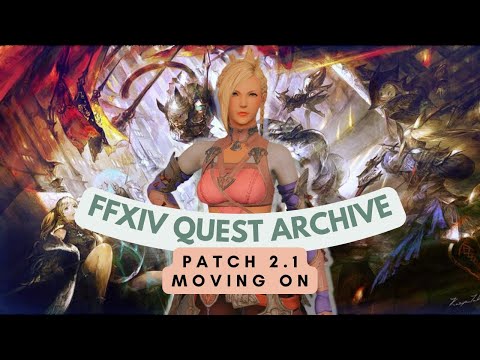 Patch 2.1 Moving On // FFXIV Quest Archive