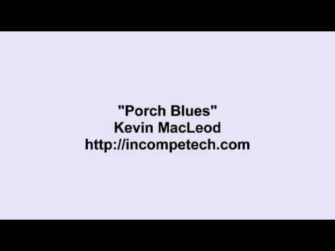 Video thumbnail for Porch Blues