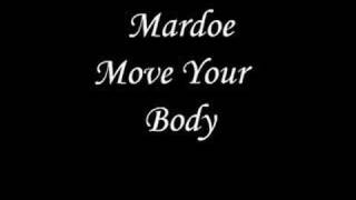 mardoe - move your body