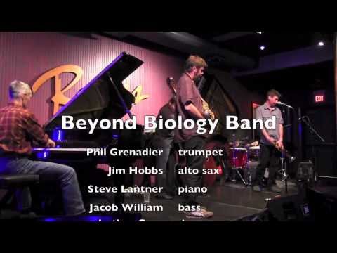 Jacob William - Beyond Biology Band - 8/6/13: Phil Grenadier, Jim Hobbs, Steve Lantner, Luther Gray