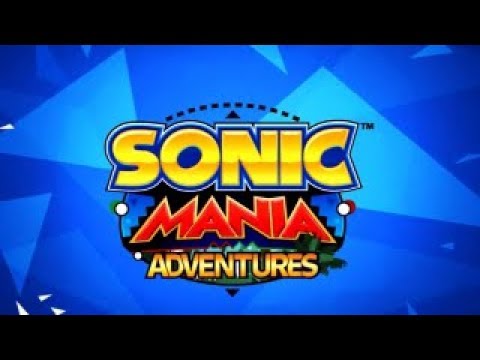Sonic Mania Adventures (Music Video)