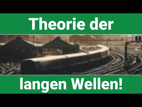 Theorie der langen Wellen von Kondratieff - Erklärung!