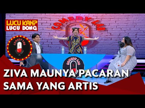 Ziva Cari Jodoh, Ini Dia Kriteria Cowok yang Mau Jadi Pacar Ziva - Comedy Lab (PART 4)