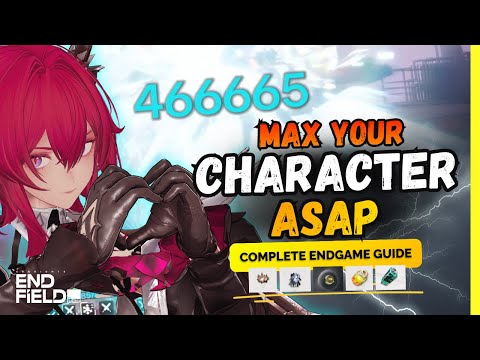 Complete Endgame Guide – How to Max Your Character FAST (Essences & Gold Gear) | Arknights Endfield