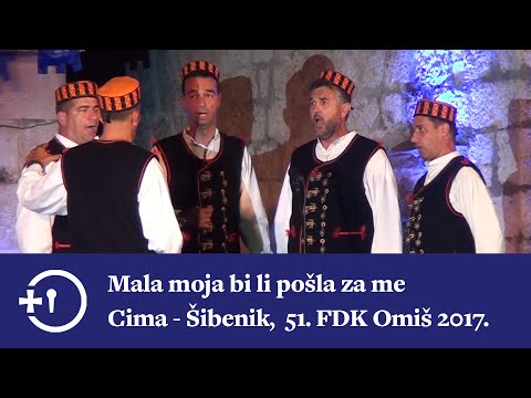 Mala moja bi li pošla za me, klapa Cima - Šibenik, 51. FDK Omiš 2017.