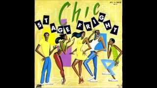 Chic - Stage fright &#39;&#39;Edit&#39;&#39; (1982)