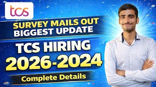 TCS Survey Mail Out 2026 🔥| Biggest Update for 2024-26 Batch | Complete Details