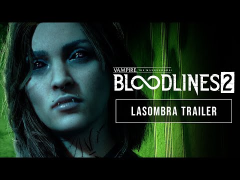 Vampire: The Masquerade - Bloodlines 2 - Lasombra Trailer