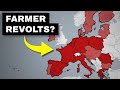 Europe’s Farmers Are Protesting Against The EU, Here's Why
