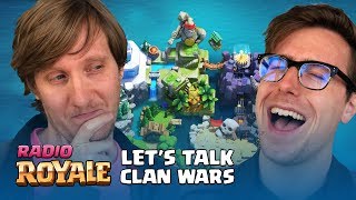 Radio Royale: "Let's Talk Clan Wars"  - Official Video Podcast Series