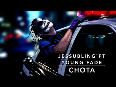 Jessubling x Young Fade - Chota (p. ChukiBeats)