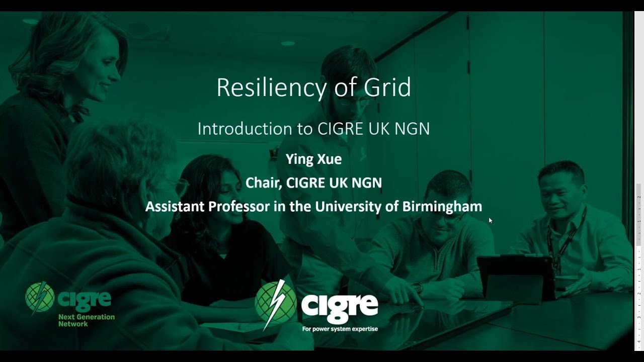 Resilience of Grid - Collaborative webinar between CIGRE UK & ITALY NGN