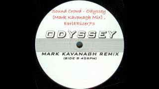 Sound Crowd - Odyssey (Mark Kavanagh Mix)