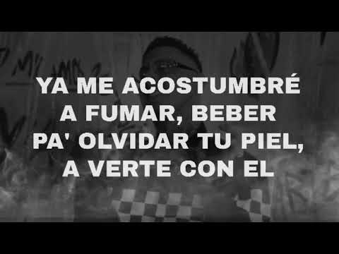 Lary Over x Rafa Pabón - Me Acostumbre (Letra)