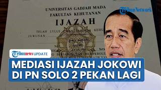 Ijazah Jokowi Didugat di PN Solo, Mediasi dengan Alumnus UGM Dijadwalkan 2 Pekan Mendatang