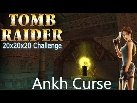 Tomb Raider 20x20x20 Challenge - Ankh Curse Walkthrough