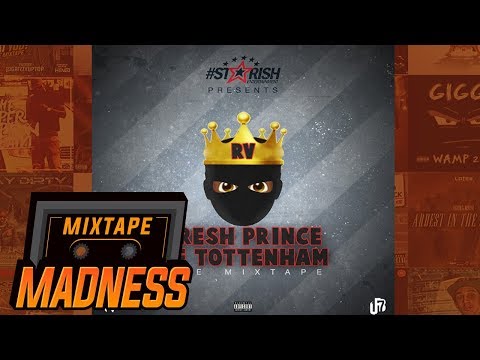 RV ft Tallest Trapstar & Kash - Do It Again [Fresh Prince of Tottenham] | @MixtapeMadness
