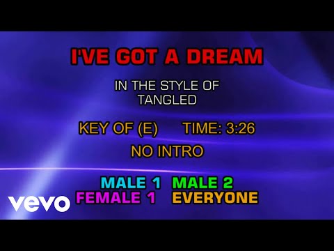 Tangled (The Movie) - I've Got A Dream (Karaoke)