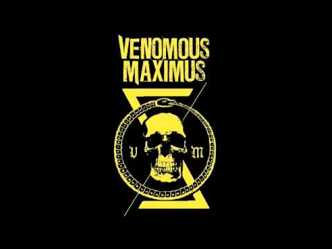 Venomous Maximus - Wicked Ways
