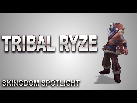 Tribal Ryze Skin Spotlight | SKingdom - League of Legends