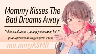 Mommy Kisses The Bad Dreams Away [F4A][Nightmare Comfort][Whispers][Doting]